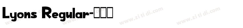 Lyons Regular字体转换